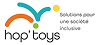 Hop'Toys - Matériel et jeux pour l'inclusion et l'apprentissage